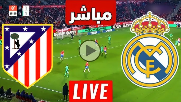 شاهد الان : مباراة ريال مدريد واتلتيكو مدريد مباشر جودة 4K بدون تقطيع